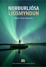 Load image into Gallery viewer, Ljósmyndun Norðurljósa - Hagnýt ráð og hugmyndir (Rafbók / ePUB)
